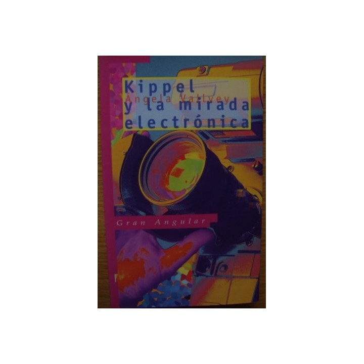 Kippel y la Mirada Electrónica